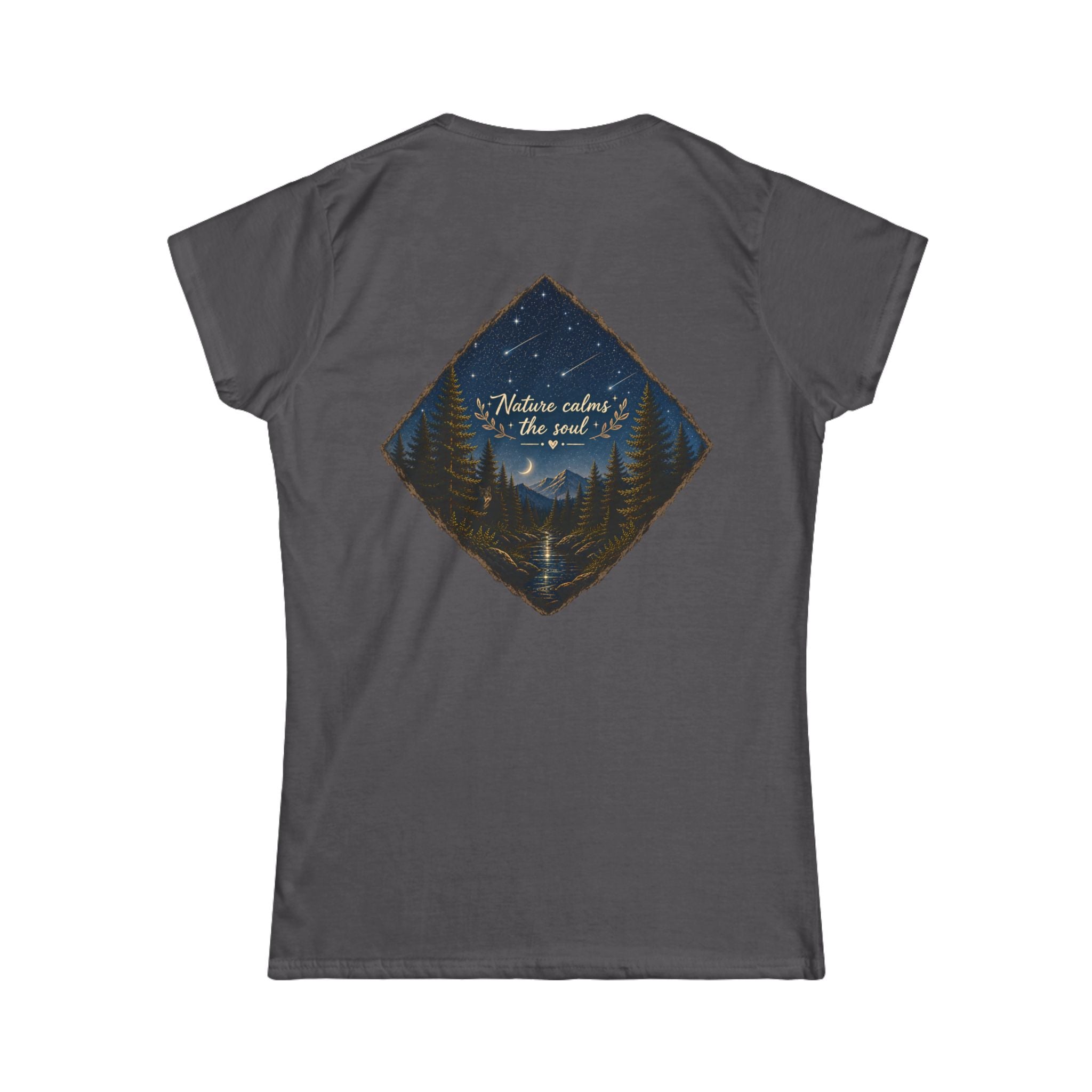 "Nature Calms the Soul" Women's Tee