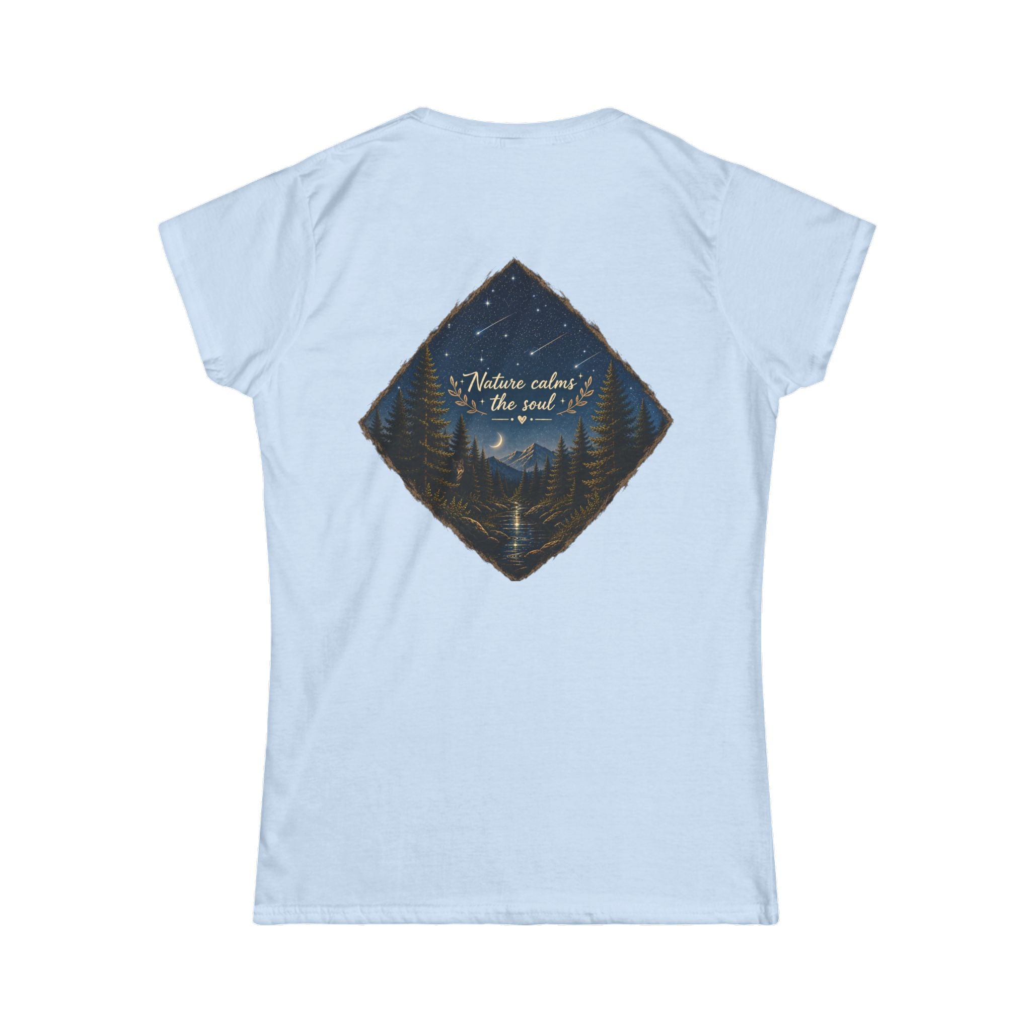"Nature Calms the Soul" Women's Tee