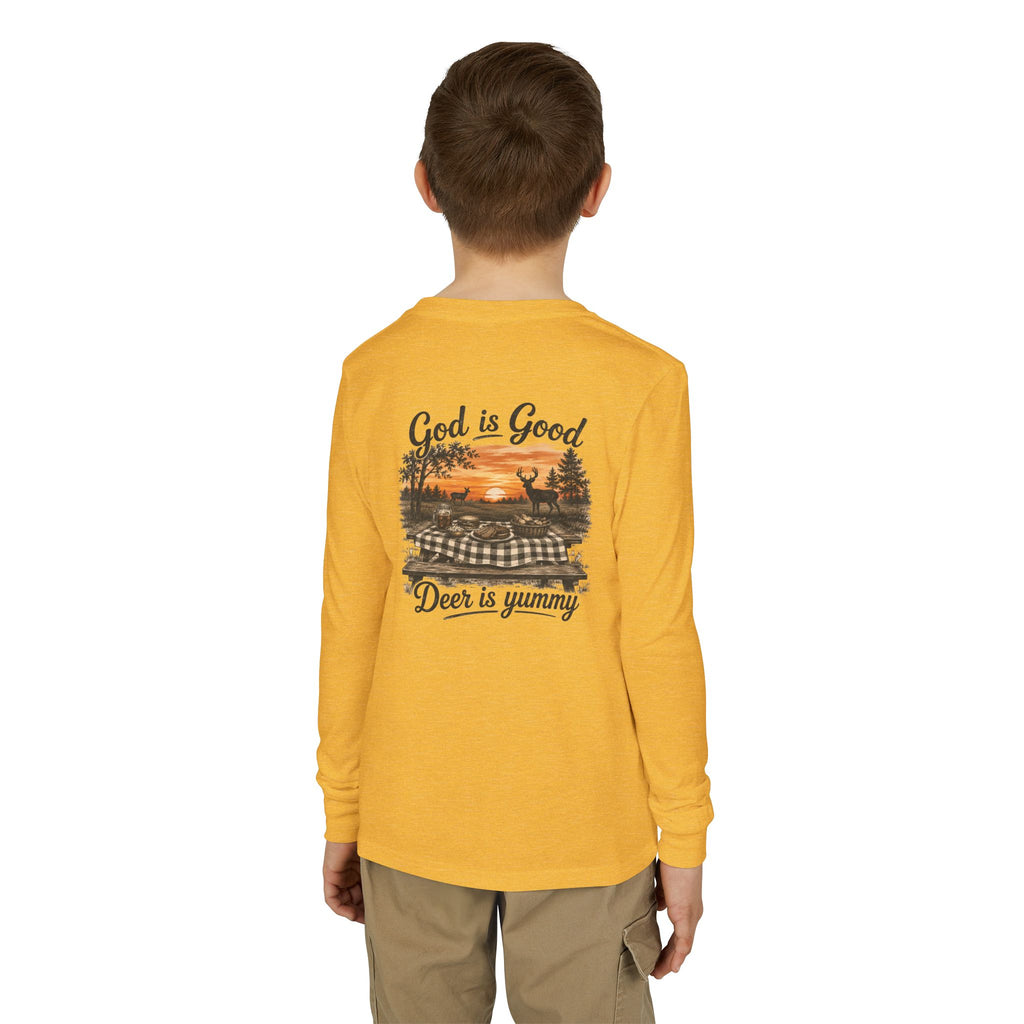 Youth Long Sleeve "God Is Good, Deer Is Yummy"