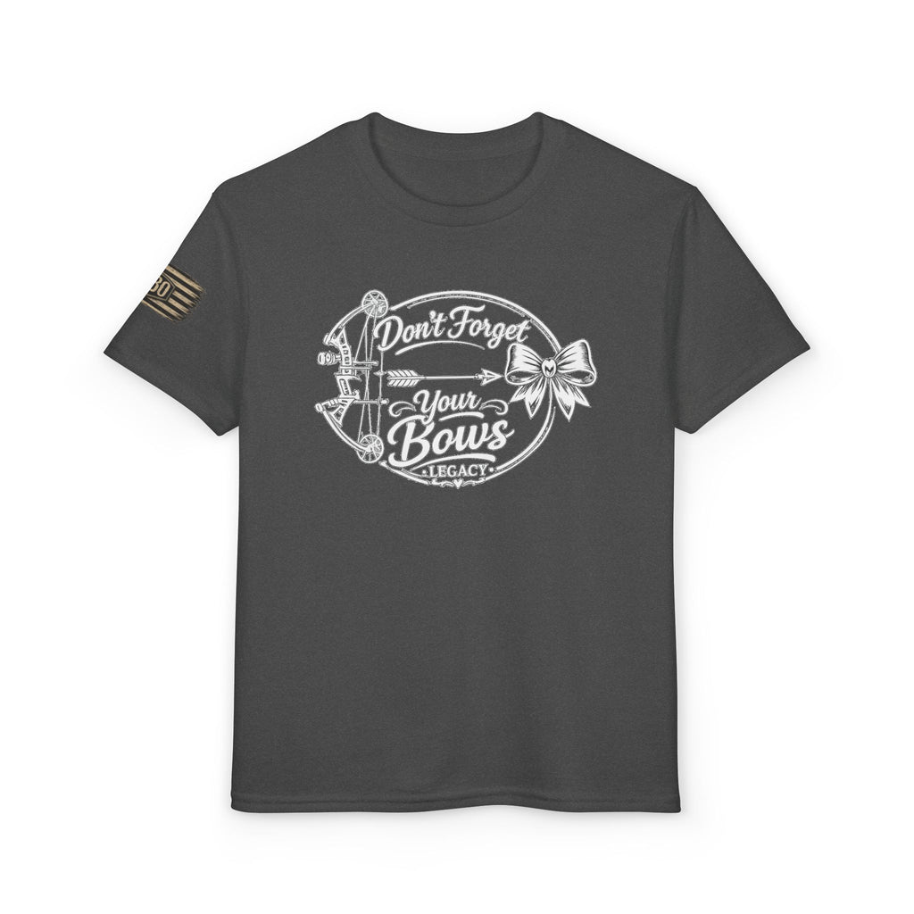 "Don't Forget Your Bows" Legacy Sports Tee
