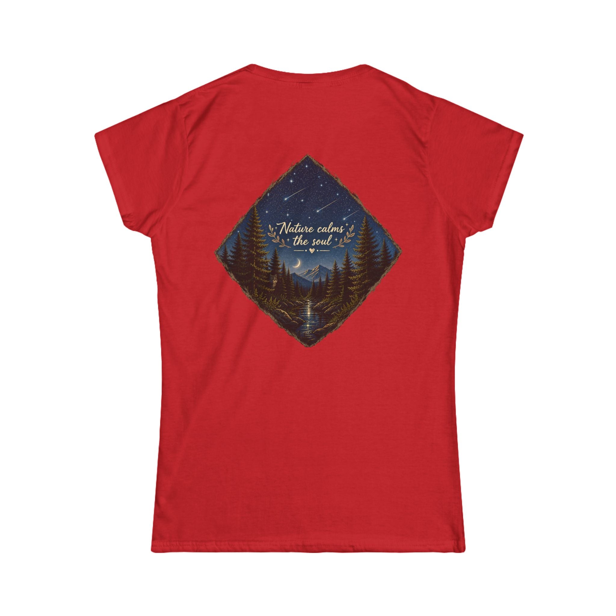 "Nature Calms the Soul" Women's Tee