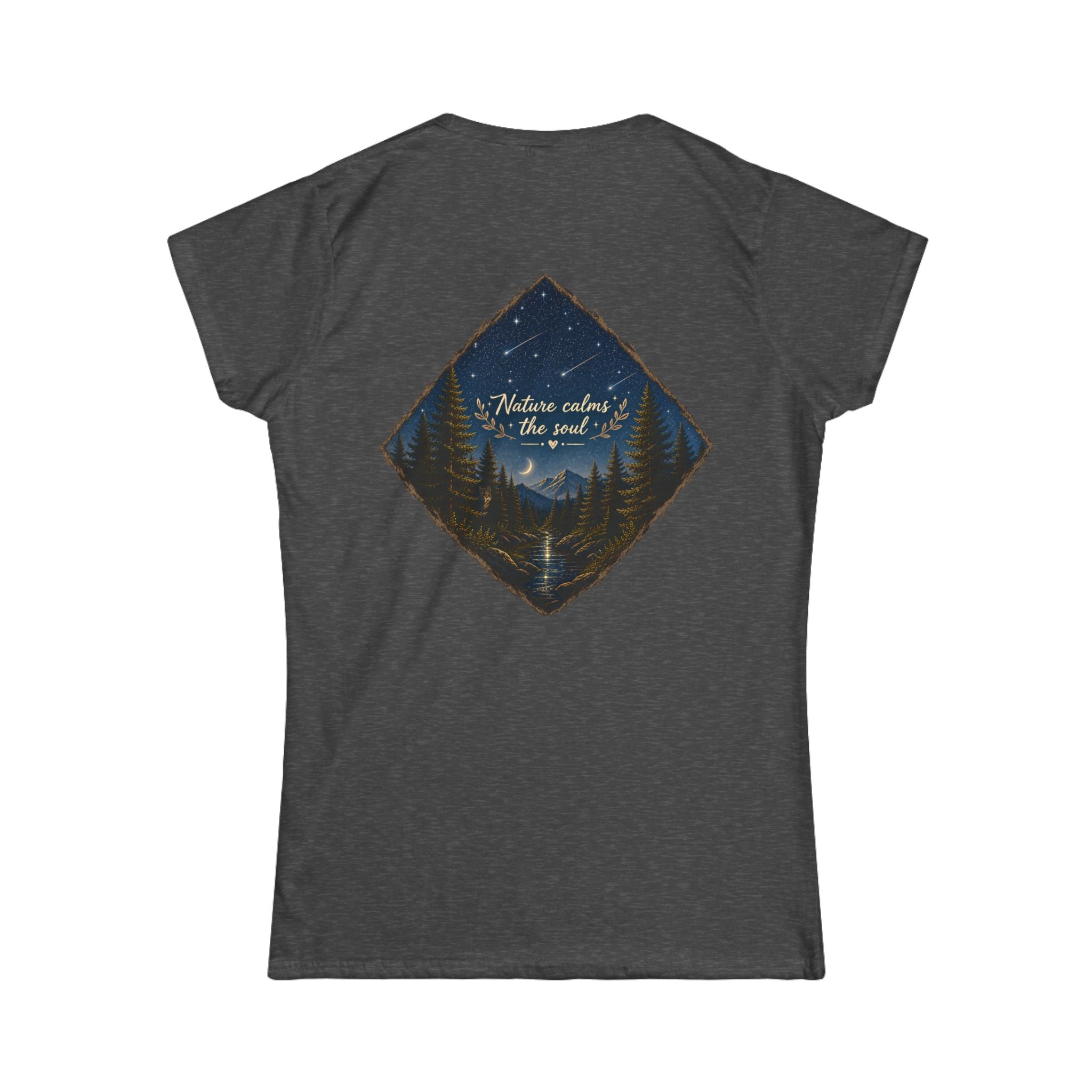 "Nature Calms the Soul" Women's Tee
