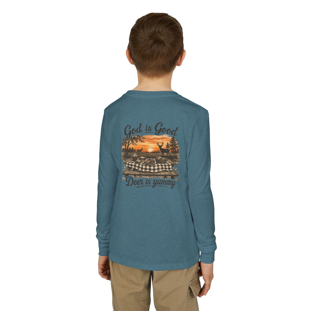 Youth Long Sleeve "God Is Good, Deer Is Yummy"
